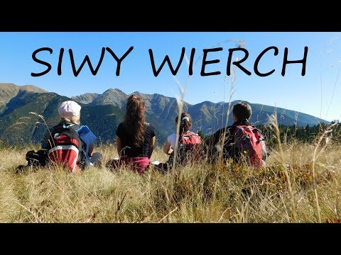 SIWY WIERCH  (Sivý vrch) Tatry
