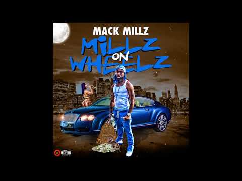 Mack Millz - Millz on Wheelz