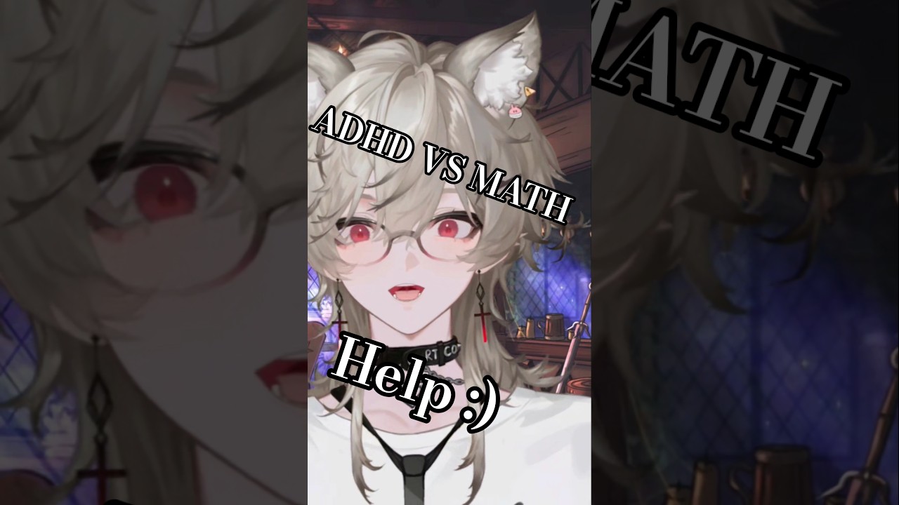 math vs adhd. how do you solve math questions? #vtuber #maths #adhd #funny
