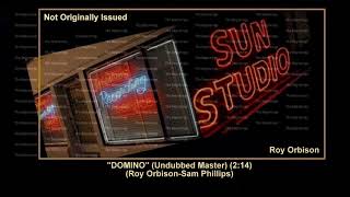 (1956) Sun &#39;&#39;Domino&#39;&#39; (Undubbed Master) Roy Orbison