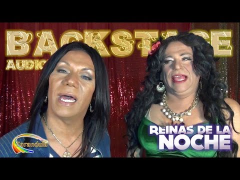 BACKSTAGE AUDITION 03 QUEENS OF THE NIGHT - GAY ENTERTAINMENT CHANNEL