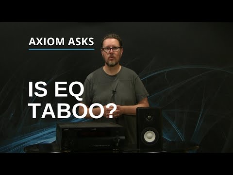 To EQ Or Not To EQ, Or Is EQ Taboo? Should You Use An Equalizer Or Tone Control?
