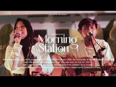 Music Spread Vol.1 : MORNING STATION - HURT (LIVE AT KOPI KOOPEN IJEN)