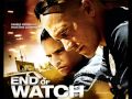 End of Watch Soundtrack - Momma Sed 