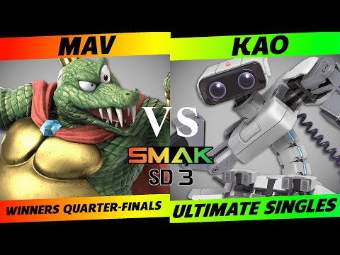 SMAK-SD3 Winners Quarter-Finals - Mav (King K. Rool) vs. KAO (R.O.B.) - SSBU