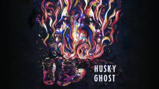 Husky - Ghost (Official Audio)