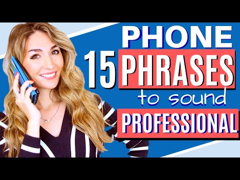 15 Phrases for Speaking on the Phone - Sound Professional!