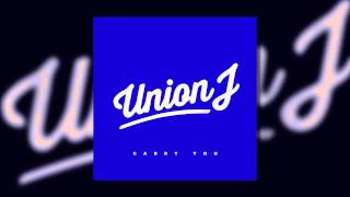 Union J - Carry You (Audio)