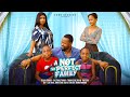 A NOT SO PERFECT FAMILY 2024 LATEST NIGERIAN MOVIE