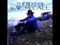C.W. McCall - The Cowboy (Lyrics) 
