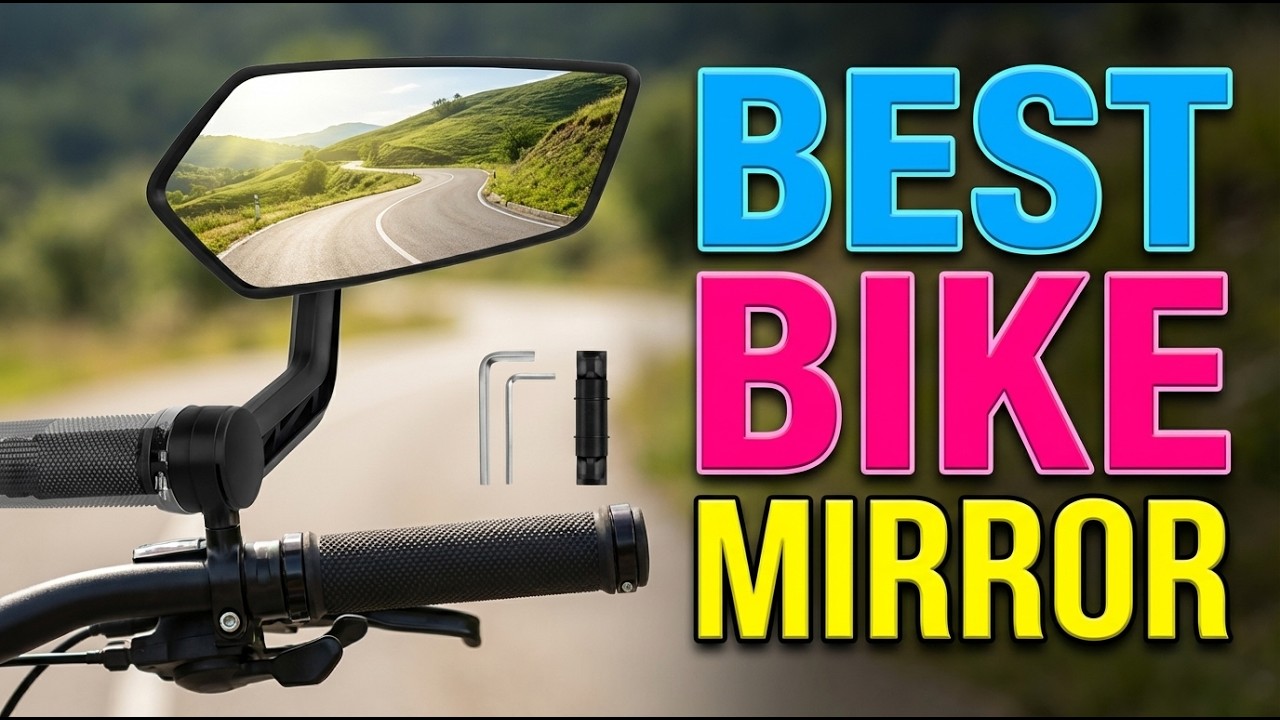 TOP 5 Best Bike Mirror 2026