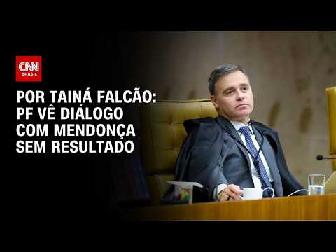 PF vê diálogo com Mendonça sem resultado | BASTIDORES CNN