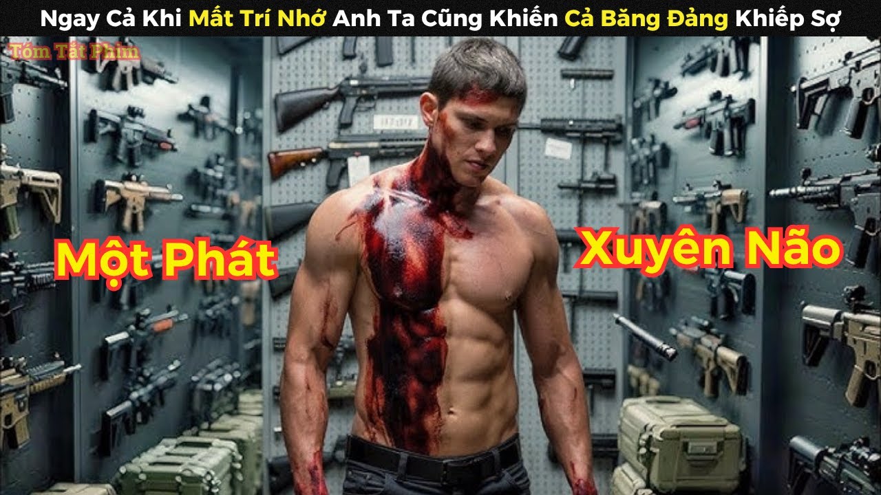 [Review Phim] Ngay Cả Khi Mất Trí Nhớ Anh Ta Cũng Khiến Cả Băng Đảng Khiếp Sợ