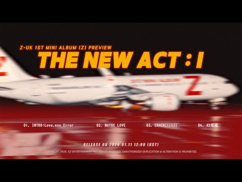 Z-UK 1st MINI ALBUM [ 𝐙 ] | 𝐏𝐑𝐄𝐕𝐈𝐄𝐖