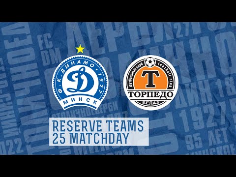 DINAMO MINSK - TORPEDO ZHODINO LIVE | reserve teams
