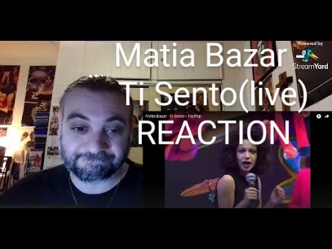 MATIA BAZAR - TI SENTO(live) | REACTION