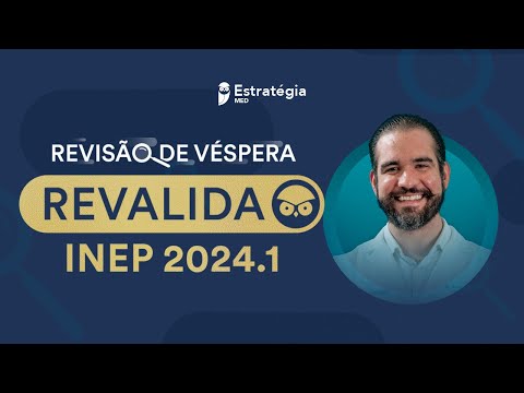 Revisão de Véspera Revalida INEP | Maratona da Aprovação