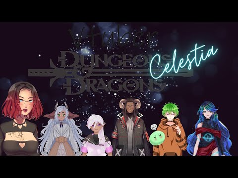 Celestia, Custom D&D 5e Campaign, Episode 27! Trouble in Paradise!