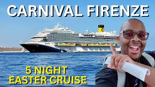 120 HOURS ON THE CARNIVAL FIRENZE | 4K | APRIL 2025