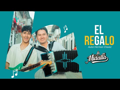 La Muralla - El regalo (Video Oficial)