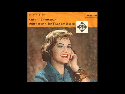 Gitta Lind - Schön war'n die Tage der Rosen (1958)