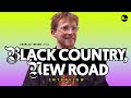 A Starter's Guide to Black Country, New Road w/ Charlie Wayne