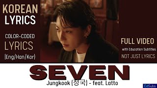 Download lagu 정국 (Jung Kook) Seven (ft. Latto)  MV [KOREAN SUBS] Color Coded Lyrics (가사) Eng/Han/Kor mp3