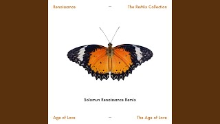 The Age of Love (Solomun Renaissance Remix)
