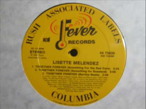 Lisette Melendez- Together Forever (RED ZONE MIX w/ BERRIOS BEATS)