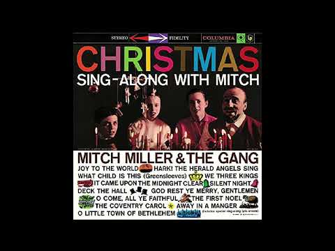 Mitch Miller & The Gang - Christmas Sing-Along With Mitch (Full Album)