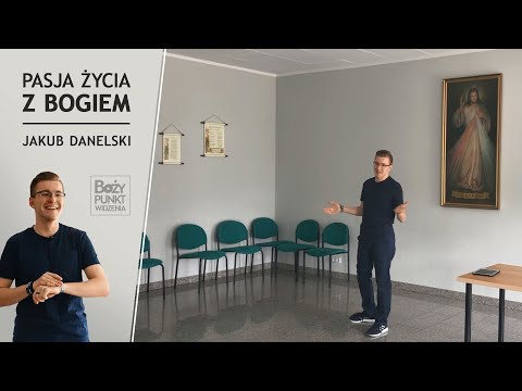 Pasja życia z Bogiem - Jakub Danelski - #Starter2020