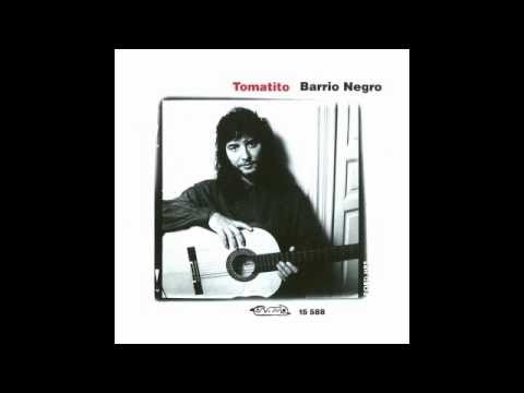 Tomatito - Barrio negro (Disco Completo)