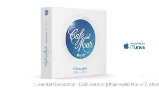 Café del Mar Music - 2 Decades (1994 - 2014) (Album Sampler)