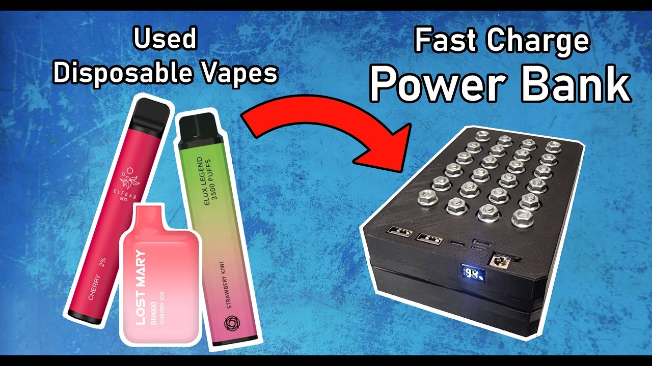 Turning Disposable Vapes into a Fast Charge Power Bank