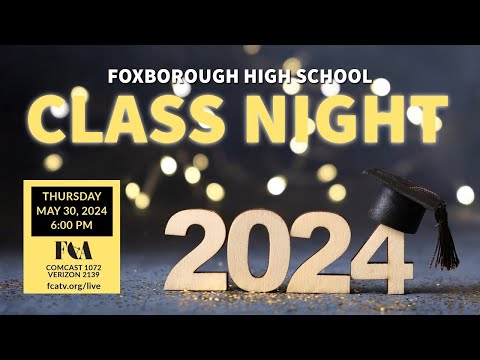 Thumbnail for FHS Class Night 2024