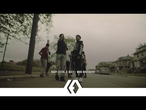 Sterl Gotti x Acey - "Mud Brothers"
