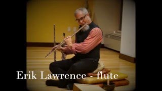 Erik Lawrence Solo Flute Meditation
