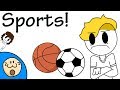 Sports I Don T Like Them