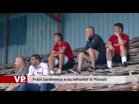 Frații Iordănescu s-au înfruntat la Ploiești