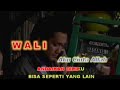 Wali Aku Cinta Allah ORIGINAL VCD HQ AUDIO VIDEO 4 3