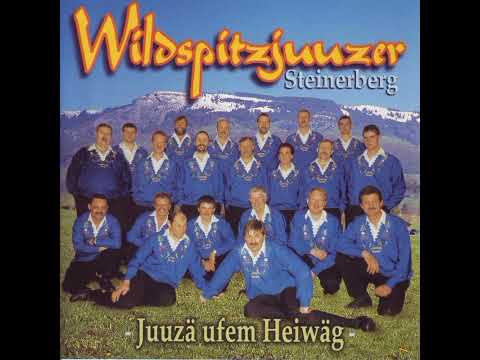 S gad uf der Wält - Wildspitzjuuzer
