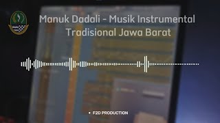 Download lagu Manuk Dadali - Musik Instrumental Tradisional Jawa Barat | Versi Modern Etnik Sunda mp3