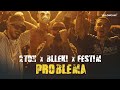 Problema 2Ton, Blleki & Festim