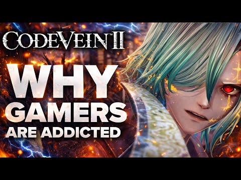 What Makes Code Vein 2 So ADDICTIVE?