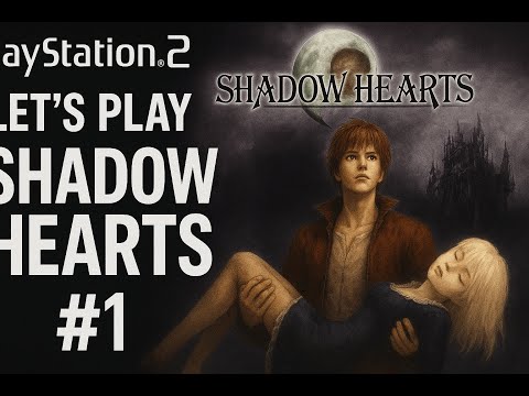 The Journey Begins - Let's Play Shadow Hearts Ep.1