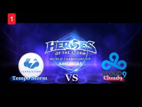 Tempo Storm vs Cloud 9 - Final - Game 1 - World Championship Americas - Heroes of The Storm