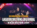 DJ BATAK VIRAL SAI HORAS MA HO TU SI BORU LESTARI HUTASOIT JUNGLE DUTCH FULL BASS 2024 DJ GRC