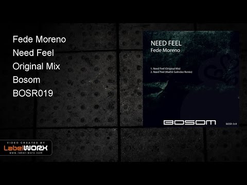 Fede Moreno - Need Feel (Original Mix)