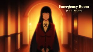 Rihanna - Emergency room [ Slowed + Reverbed ] | Sober
