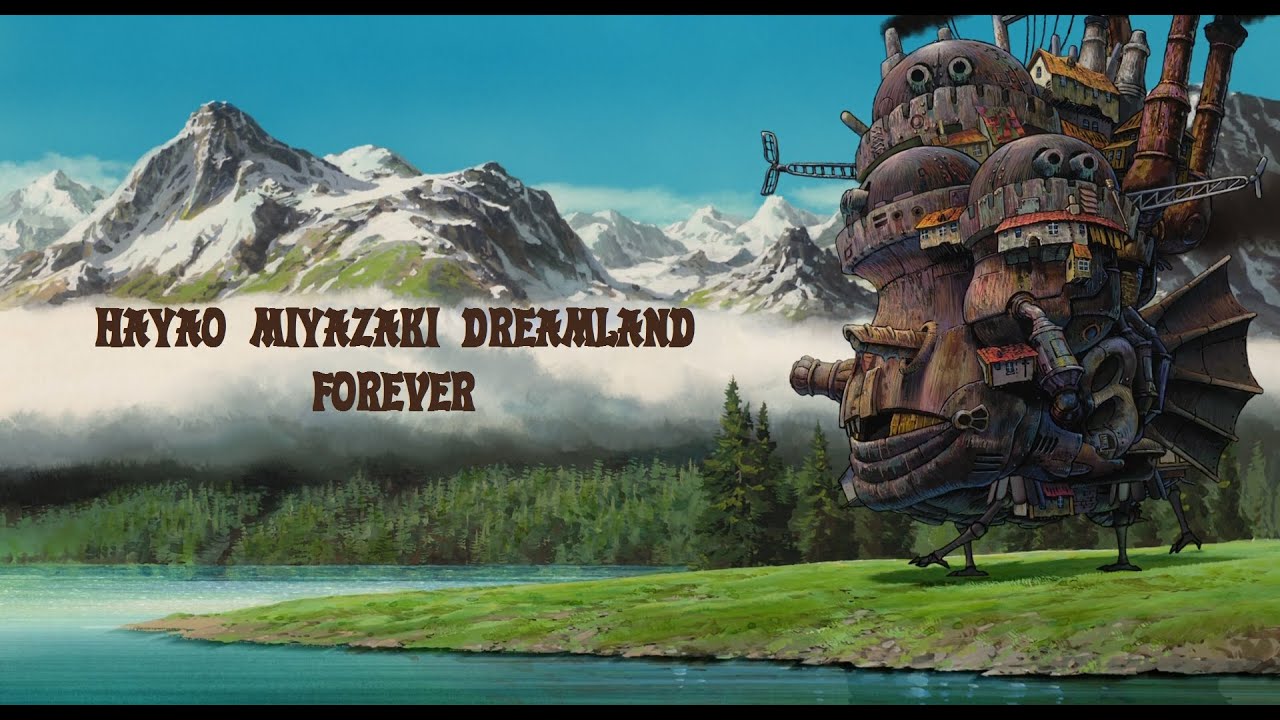 Hayao Miyazaki Dreamland -  Forever